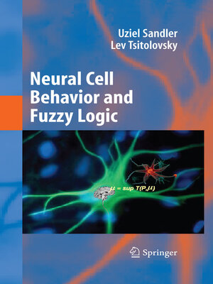 cover image of Neural Cell Behavior and Fuzzy Logic